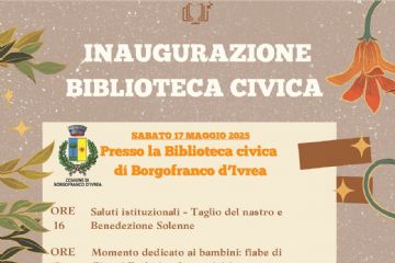 Inaugurazione nuova Biblioteca di Borgofranco d&#39;Ivrea