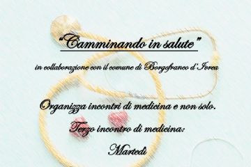 Camminando in salute - Terzo Incontro