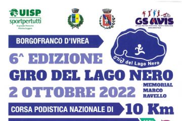 6&#176; EDIZIONE &quot;GIRO DEL LAGO NERO&quot;